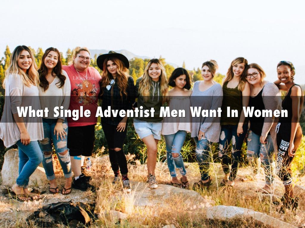 What Single Adventist Men Want In Women By Hilton What Single Adventist Men Want In Women By Hilton